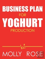 Business Plan For Yoghurt Production