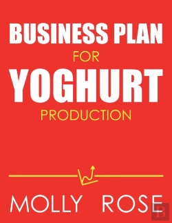 Bertrand.pt - Business Plan For Yoghurt Production