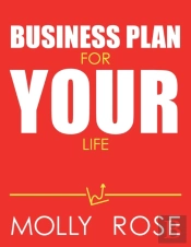 Business Plan For Your Life