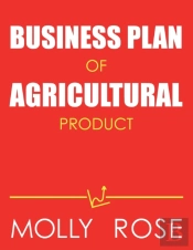 Business Plan Of Agricultural Product