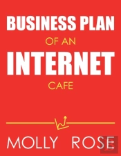 Business Plan Of An Internet Cafe