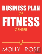 Business Plan Of Fitness Center