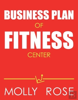 Bertrand.pt - Business Plan Of Fitness Center