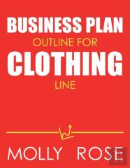 Business Plan Outline For Clothing Line