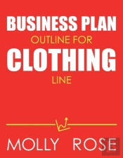 Business Plan Outline For Clothing Line