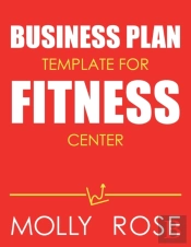 Business Plan Template For Fitness Center