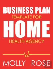 Business Plan Template For Home Health Agency