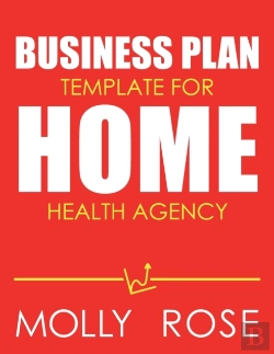 Bertrand.pt - Business Plan Template For Home Health Agency