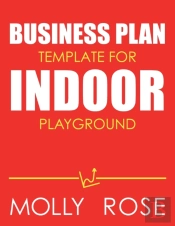Business Plan Template For Indoor Playground