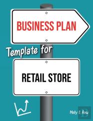 Business Plan Template For Retail Store