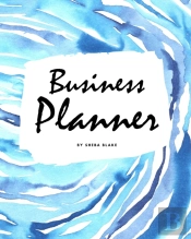 Business Planner (8x10 Softcover Log Book / Tracker / Planner)