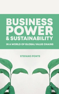 Bertrand.pt - Business, Power And Sustainability In A World Of Global Value Chains