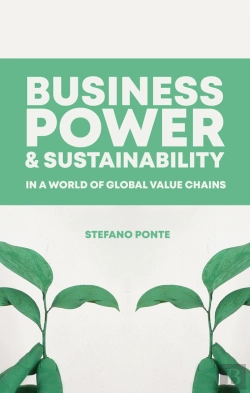 Bertrand.pt - Business, Power And Sustainability In A World Of Global Value Chains