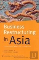 Business Restructuring In Asia