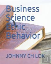 Business Science Ethic Behavior