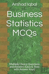 Business Statistics Mcqs: Multiple Choic