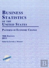 Business Statistics Of The United States 2011