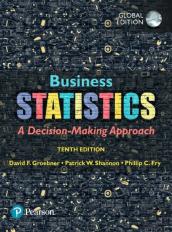 Business Statistics Plus Pearson Mylab Statistics With Pearson Etext, Global Edition