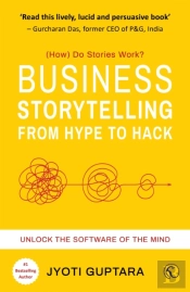 Business Storytelling From Hype To Hack