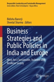 Business Strategies And Public Policies In India And Europe