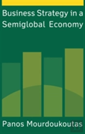Business Strategy In A Semiglobal Economy