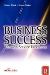 Business Success Through Service Excellence
