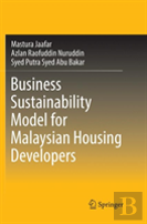 Business Sustainability Model For Malaysian Housing Developers