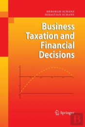 Business Taxation And Financial Decisions