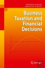 Business Taxation And Financial Decisions