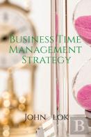 Business Time Management Strategy
