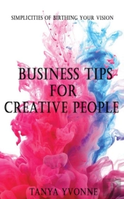 Business Tips For Creative People