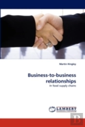 Business-To-Business Relationships