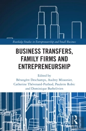 Business Transfers, Family Firms And Entrepreneurship