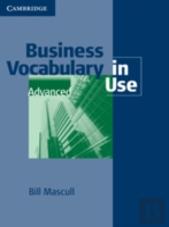 Business Vocabulary In Use: Advanced With Answers And Cd-Rom