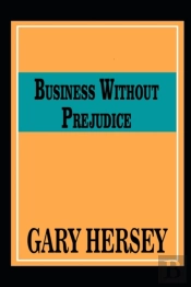 Business Without Prejudice
