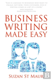 Business Writing Made Easy
