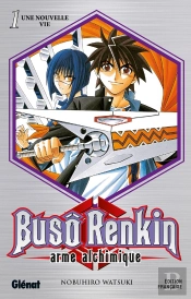 Buso Renkin Tome 1 ; Une Nouvelle Vie