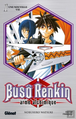 Bertrand.pt - Buso Renkin Tome 1 ; Une Nouvelle Vie