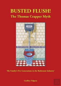 Bertrand.pt - Busted Flush The Thomas Crapper Myth
