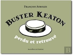 Bertrand.pt - Buster Keaton ; Perdu Et Retrouvé