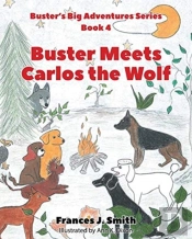 Buster Meets Carlos The Wolf