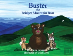 Bertrand.pt - Buster The Bridger Mountain Bear