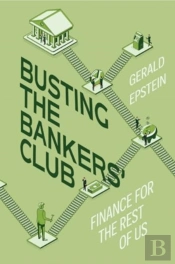 Busting The Bankers' Club
