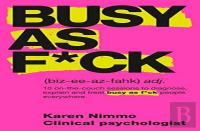Busy As F*Ck