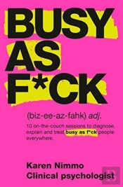 Busy As F*Ck