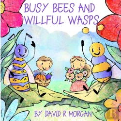 Bertrand.pt - Busy Bees And Willful Wasps