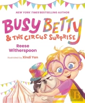 Busy Betty & The Circus Surprise