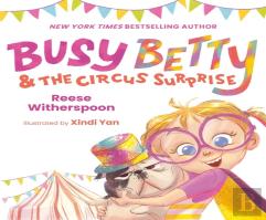 Busy Betty & The Circus Surprise