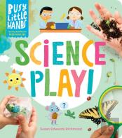 Busy Little Hands: Science Play!