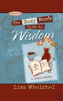 Bertrand.pt - Busy Mom'S Guide To Wisdom Gift